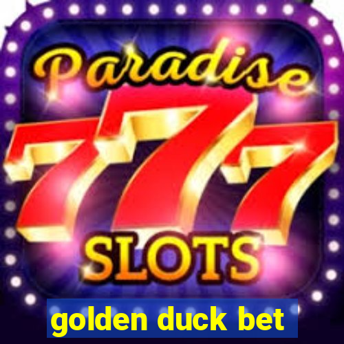 golden duck bet